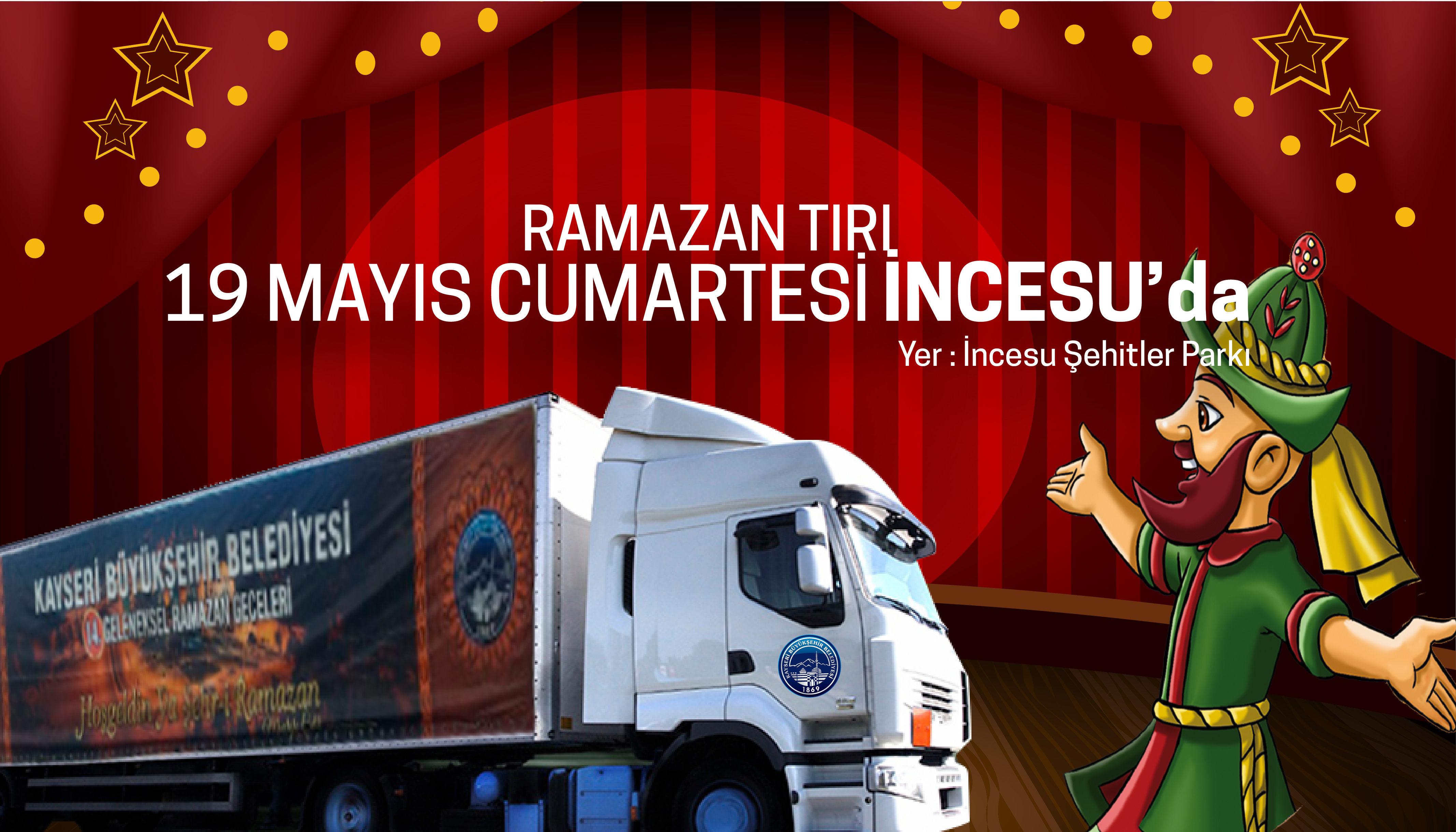 Ramazan Tırı İncesu'da